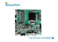 ITX-H310DL118-2HDMI Slim Mini ITX เมนบอร์ด Intel PCH H110 ชิป 2 X DDR4 SO DIMM ซ็อกเก็ต