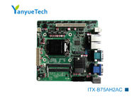 ITX-B75AH2AC เมนบอร์ด Gigabyte Mini Itx Intel PCH B75 ชิป 10 COM 12 USB สล็อต PCI