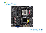 ITX-946DL118 Thin Mini Itx Board รองรับซ็อกเก็ต 946 4th Gen Intel CPU Discrete Graphics